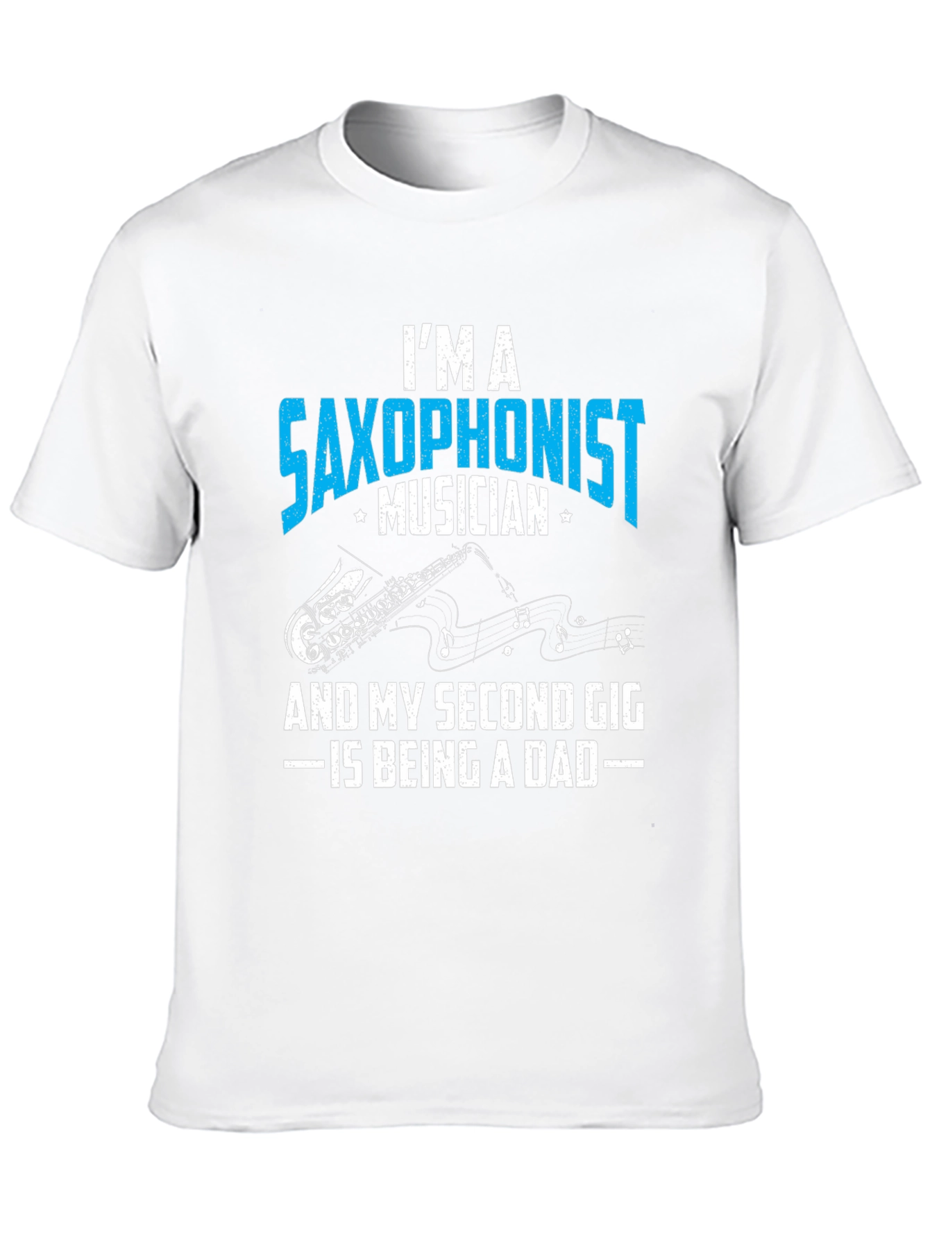 Saxophonist Musician Dad Graphic T-Shirt