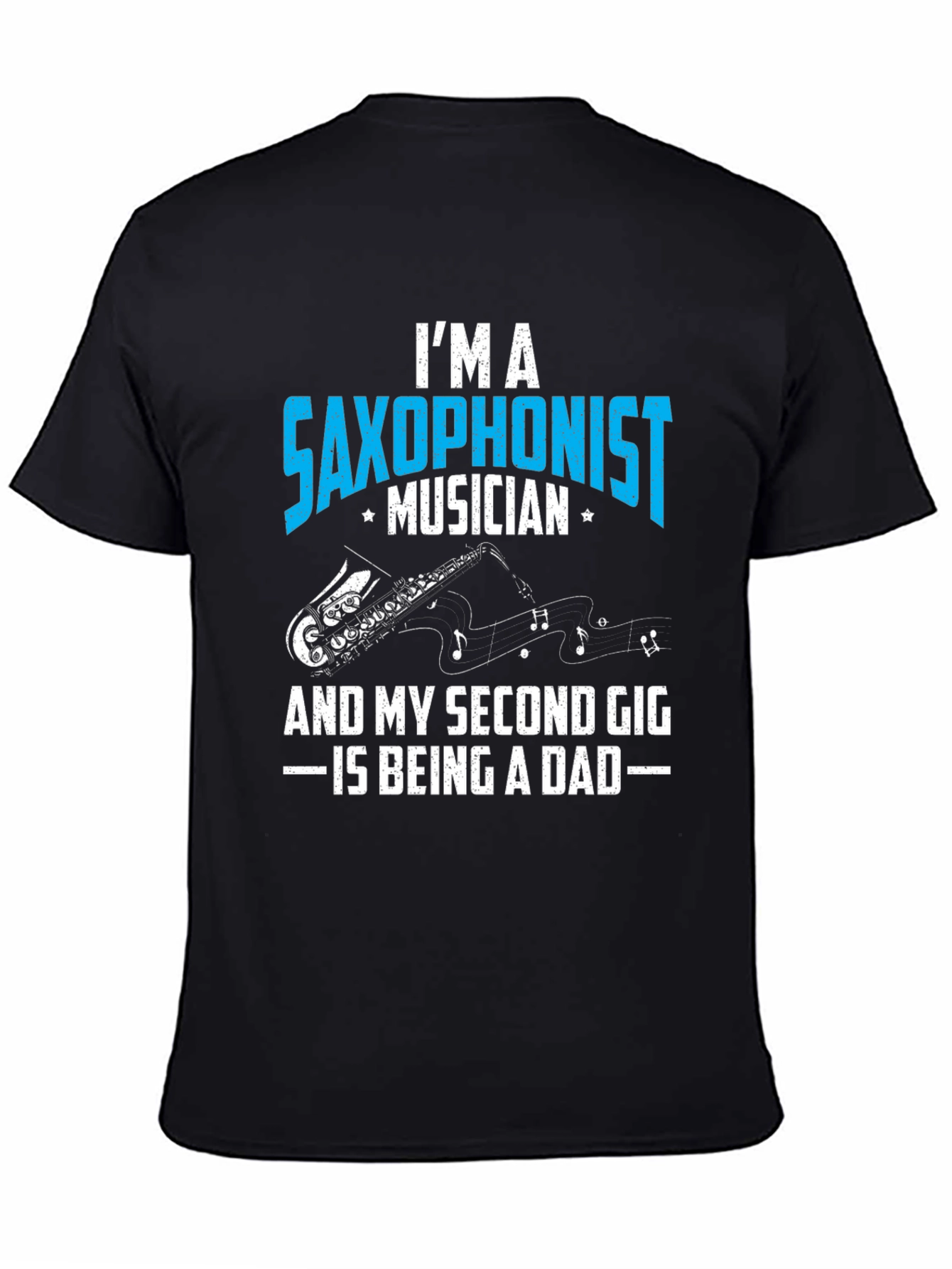 Saxophonist Musician Dad Graphic T-Shirt