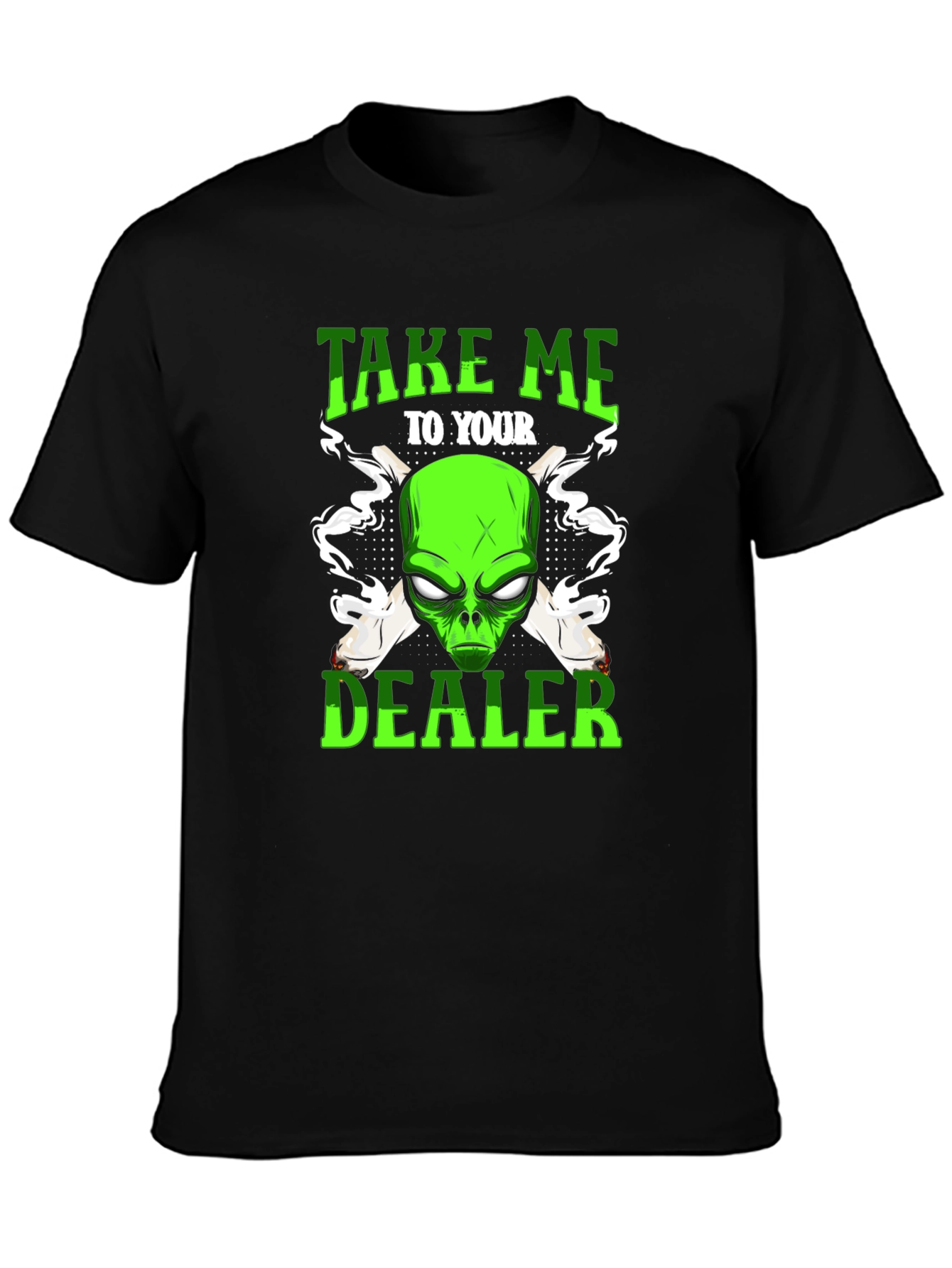 Alien Take Me To Your Dealer Graphic T-Shirt
