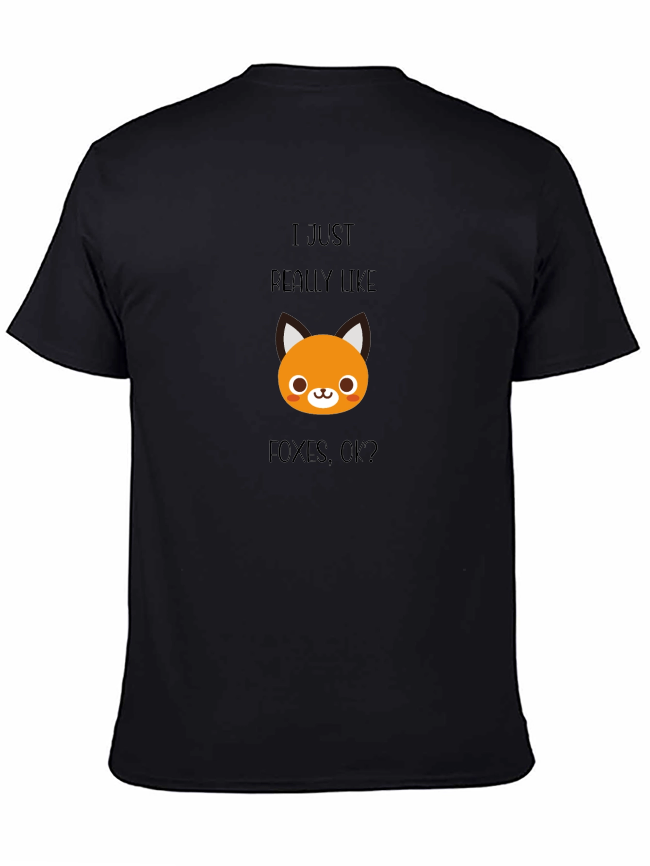 I Just Really Like Foxes T-Shirt