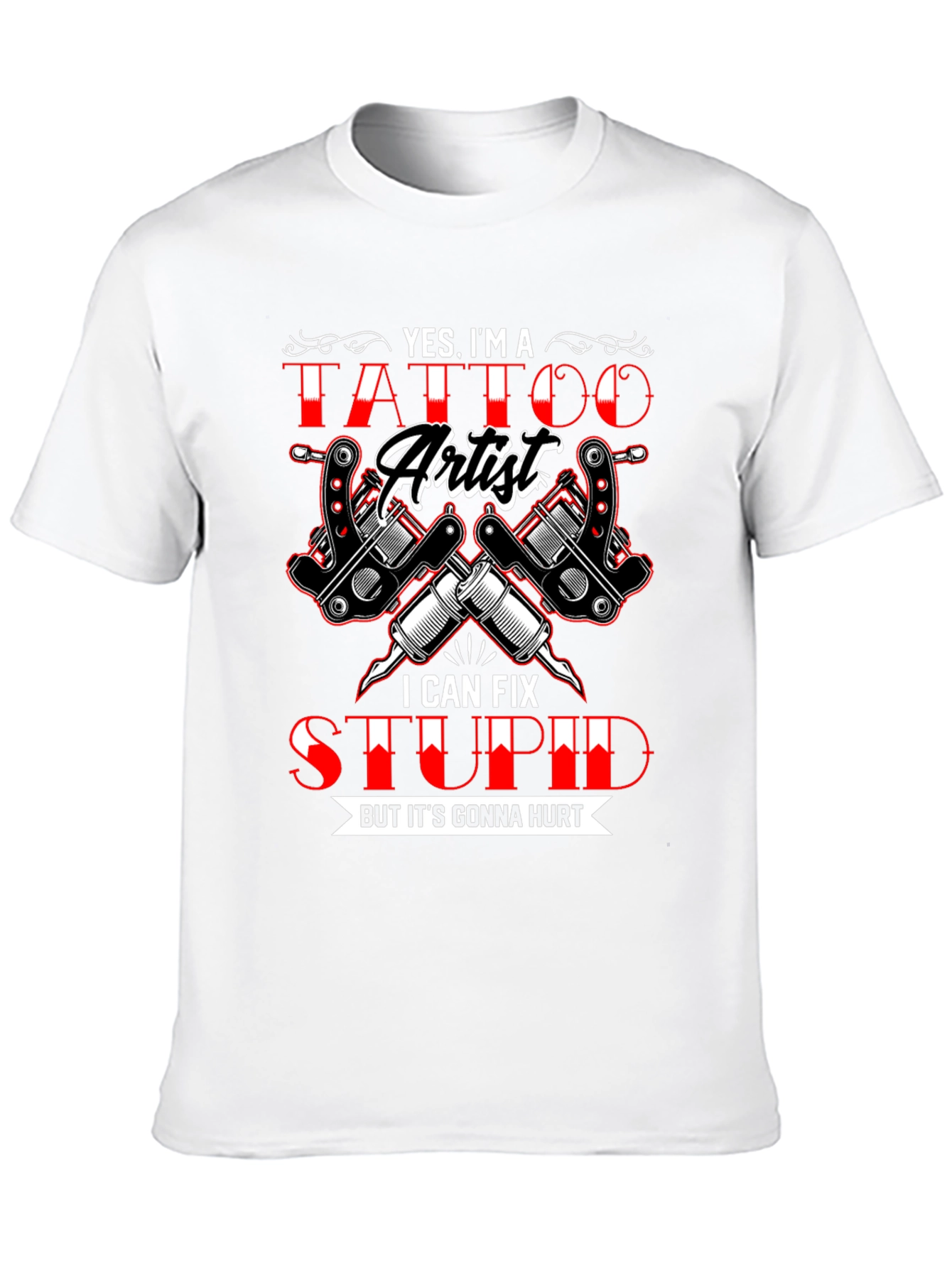 Tattoo Artist Humor Graphic T-Shirt