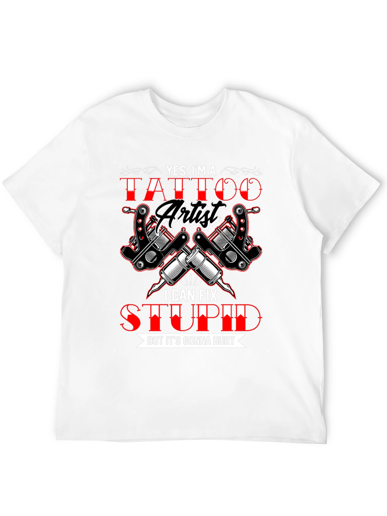 Tattoo Artist Humor Graphic T-Shirt