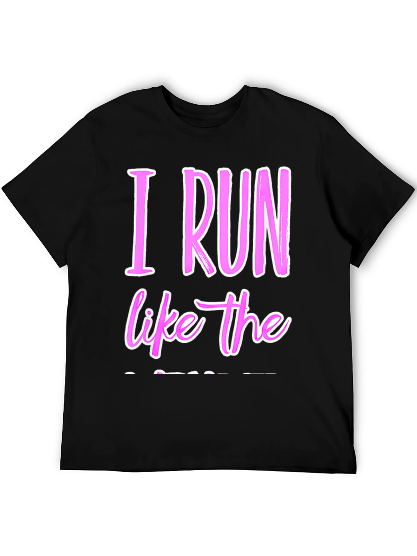 I Run Like The Wind Black T-Shirt