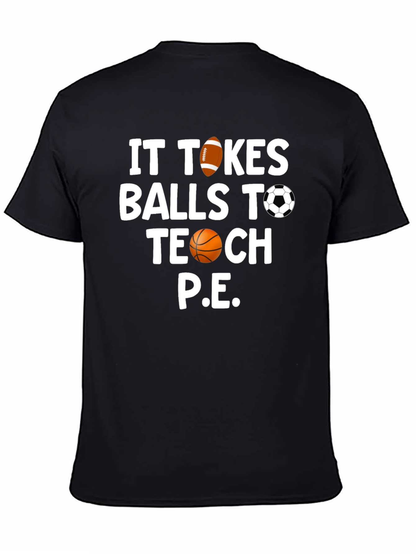 Funny P.E. Teacher T-Shirt