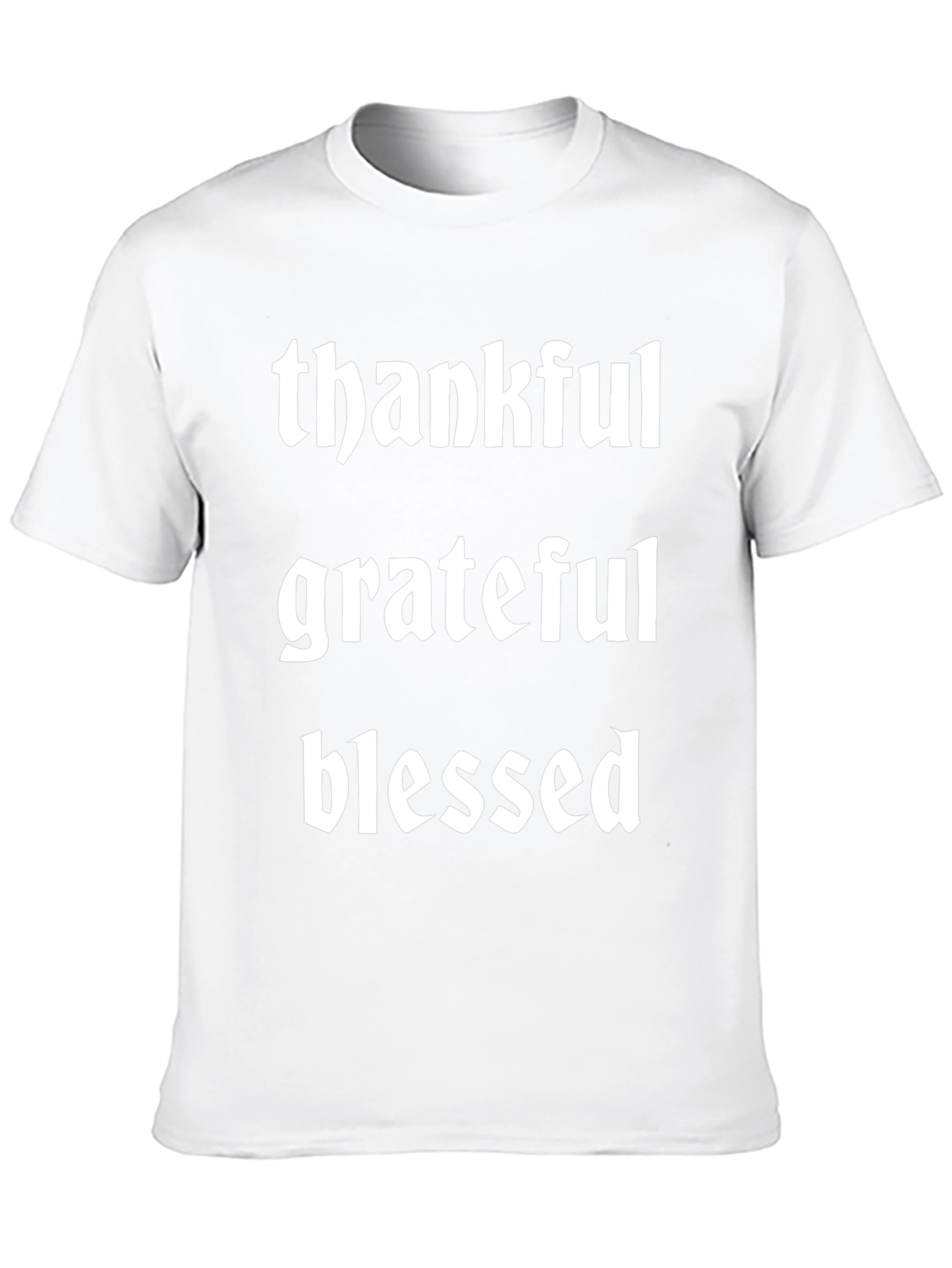 Thankful Grateful Blessed T-Shirt
