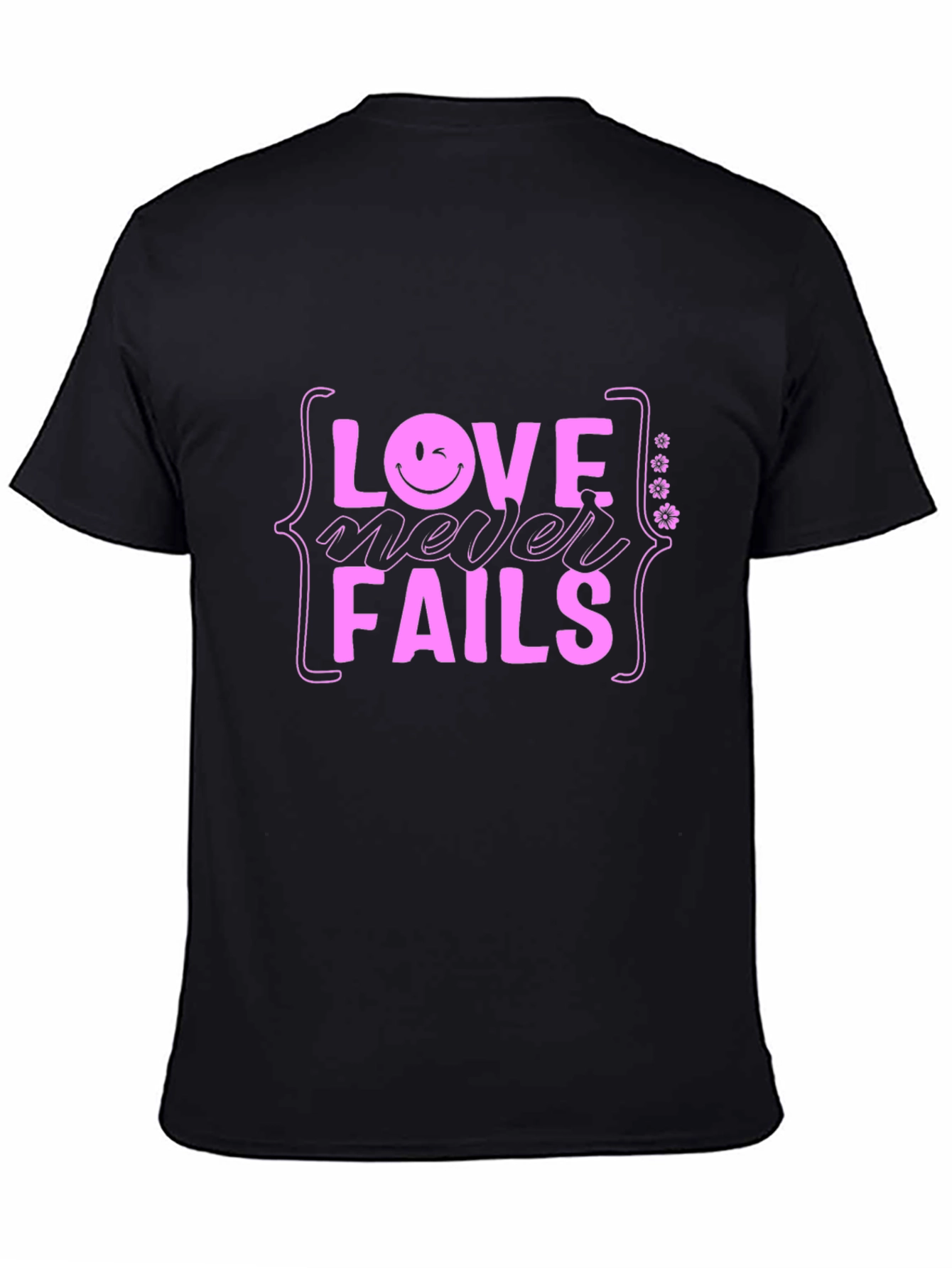 Love Never Fails Black T-Shirt