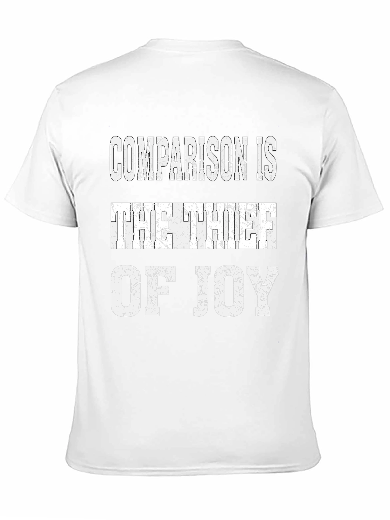 Comparison is the Thief of Joy Graphic Tee