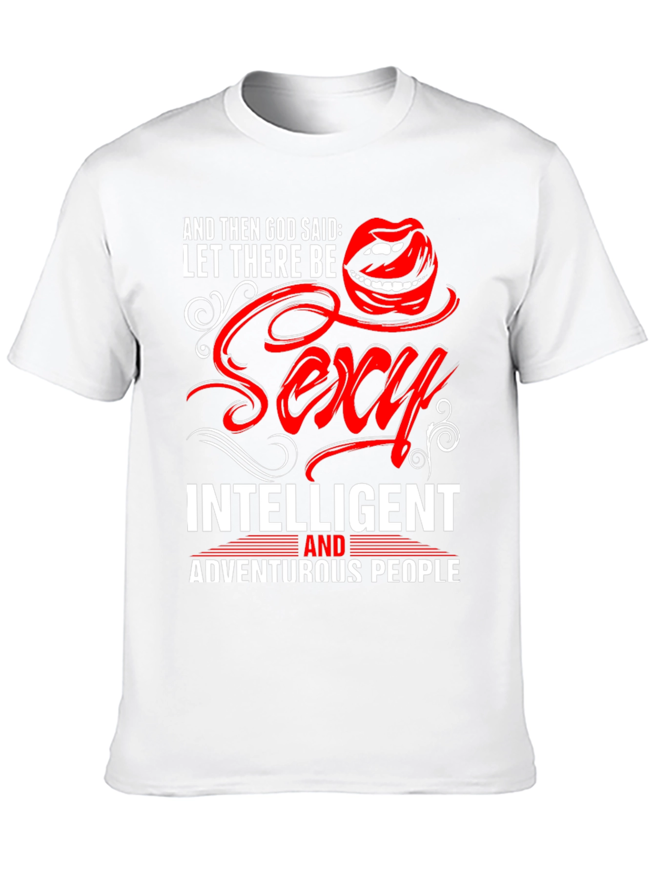 Sexy Intelligent Adventurous T-Shirt