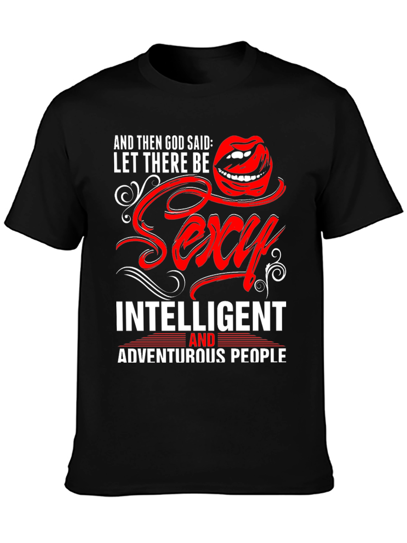 Sexy Intelligent Adventurous T-Shirt