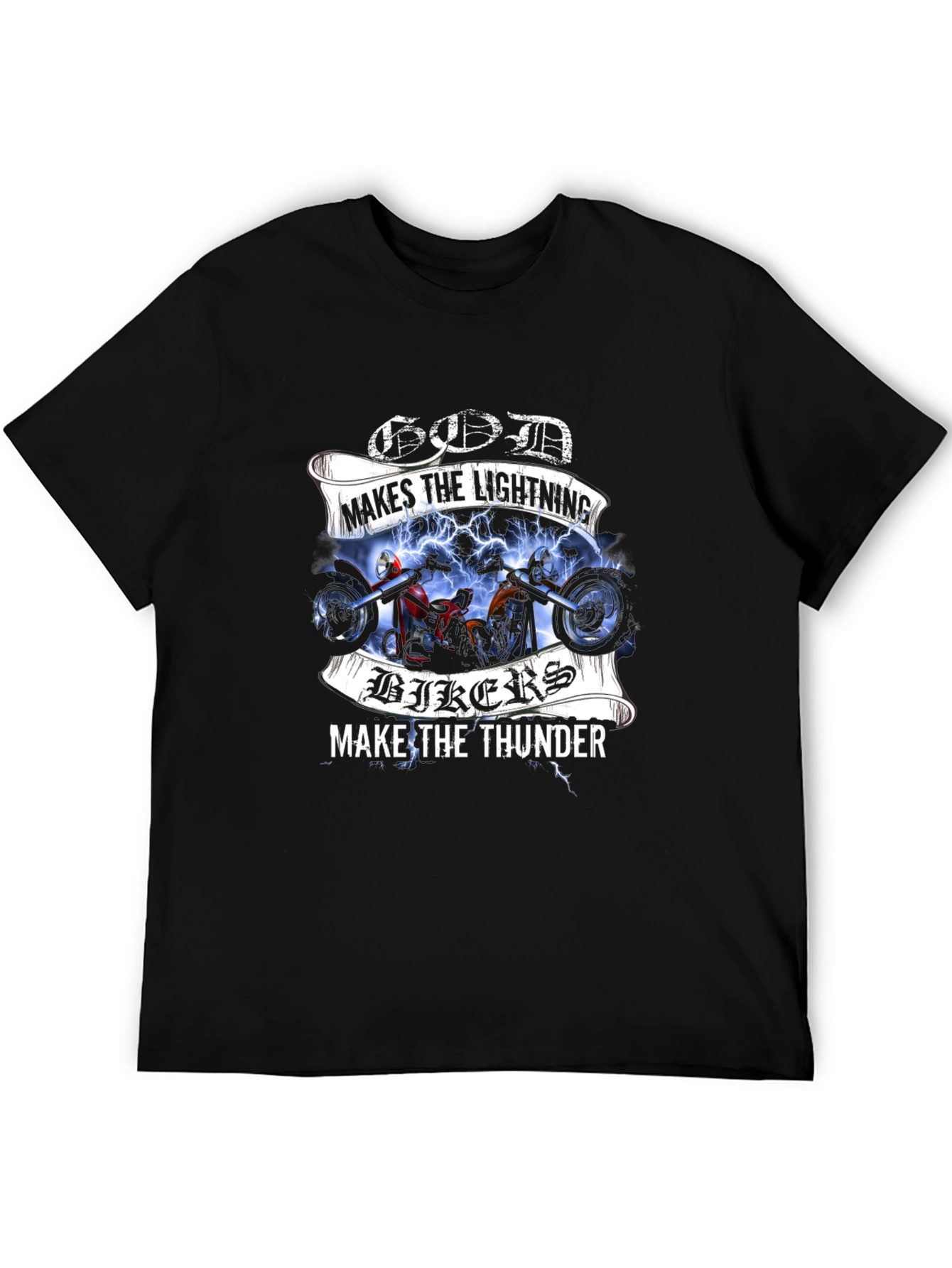 God Makes Lightning Bikers Thunder Graphic Tee