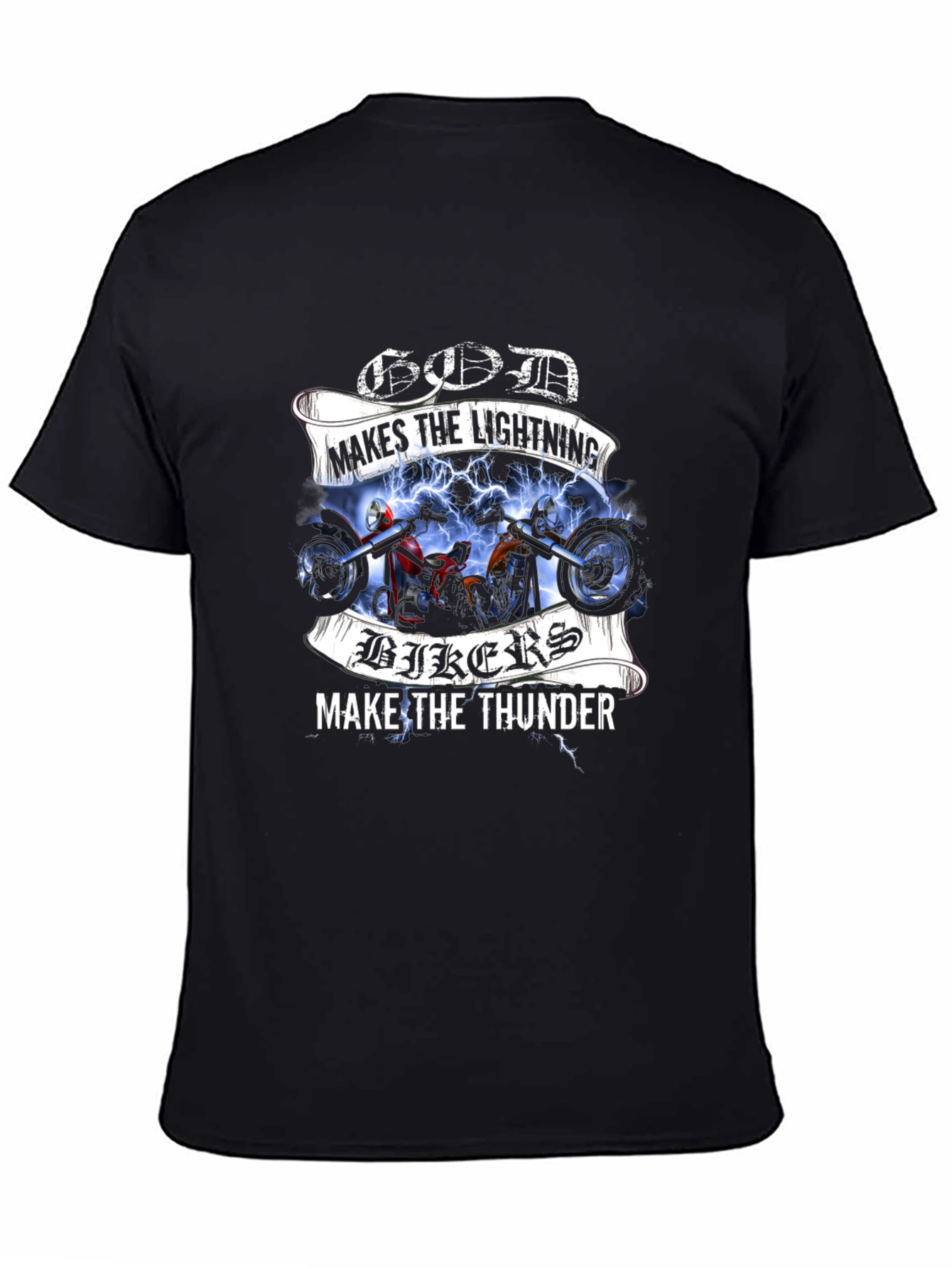 God Makes Lightning Bikers Thunder Graphic Tee