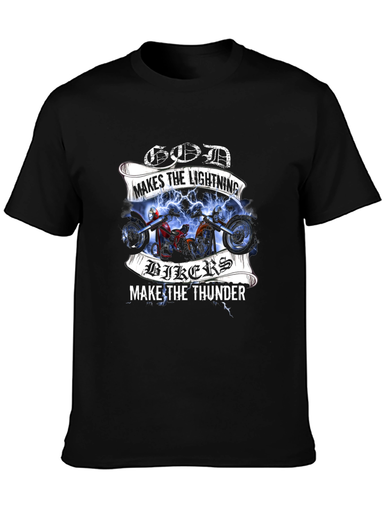 God Makes Lightning Bikers Thunder Graphic Tee