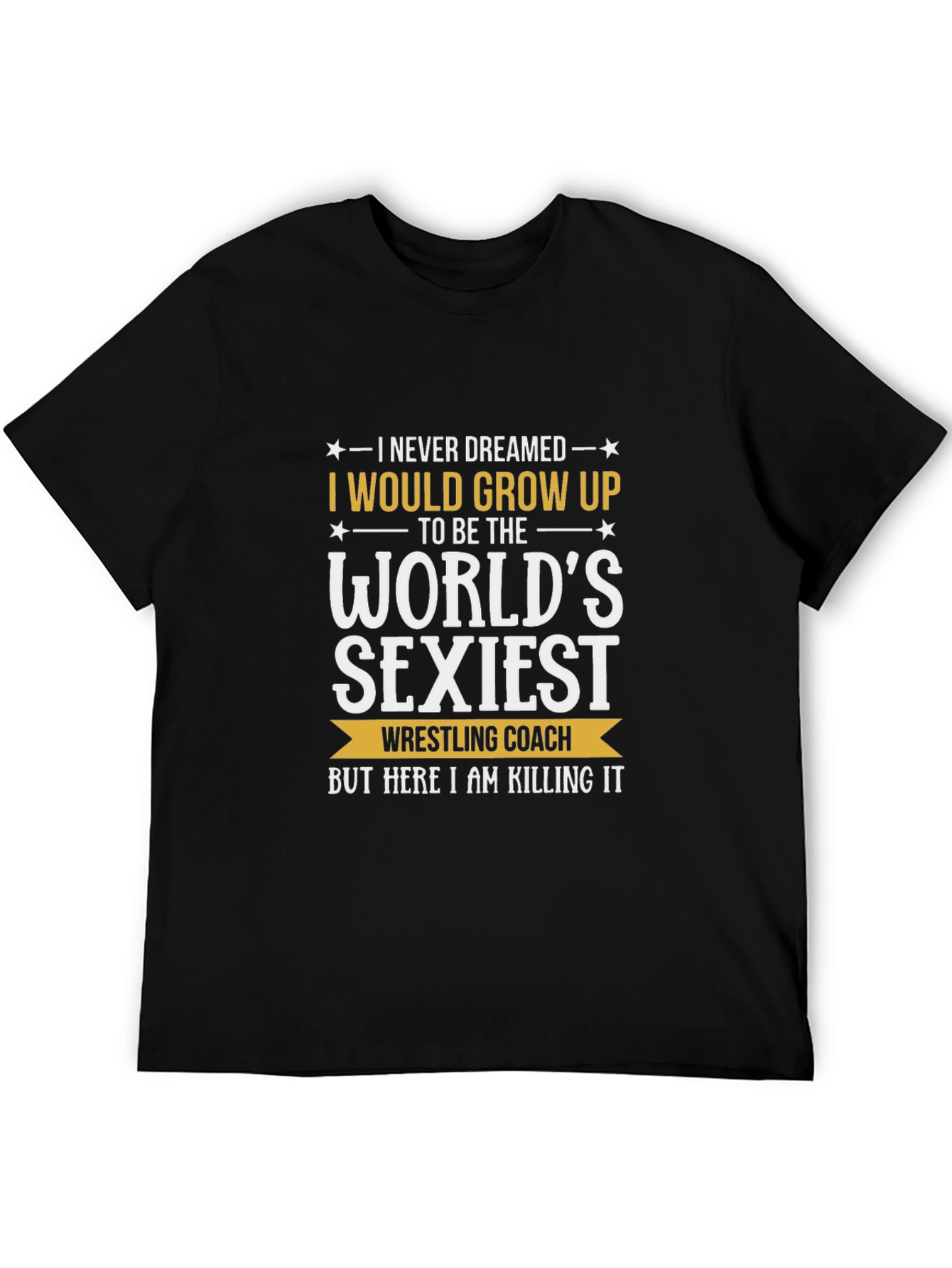 Worlds Sexiest Wrestling Coach T-Shirt