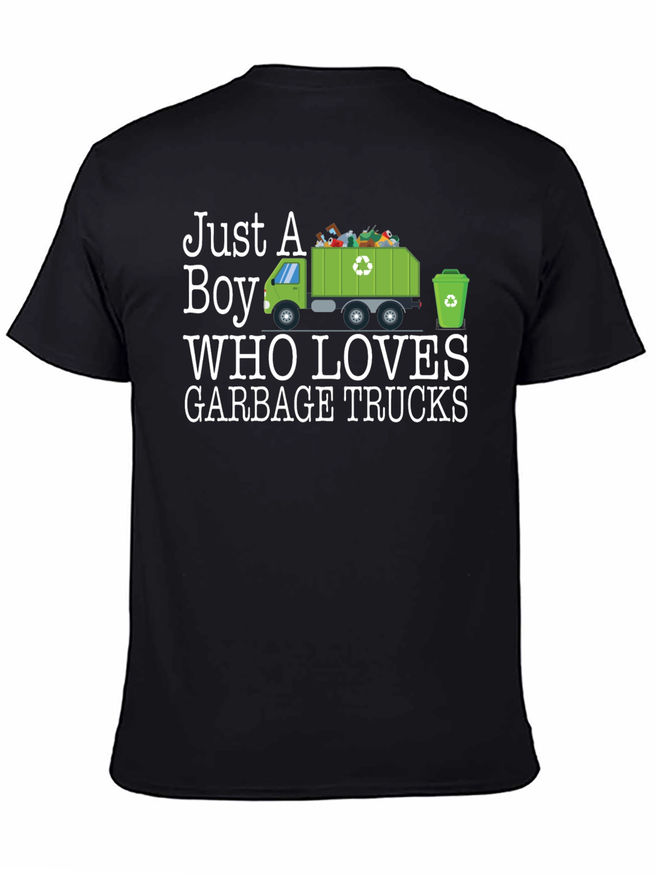 Just A Boy Who Loves Garbage Trucks T-Shirt