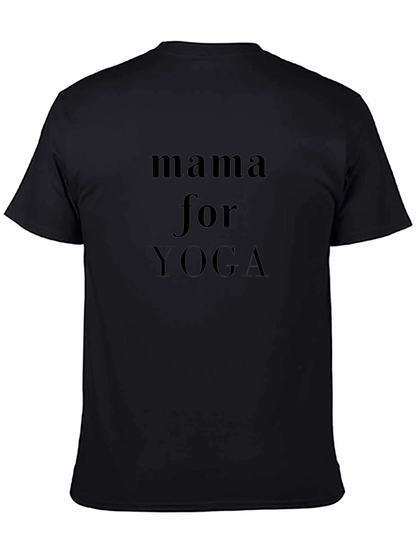 Mama for Yoga Graphic T-Shirt