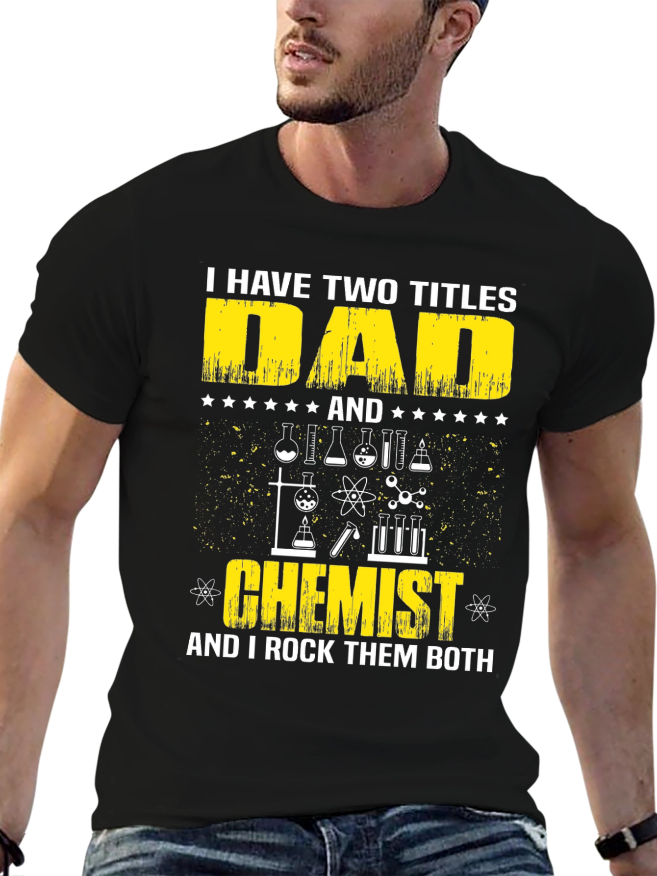 Dad Chemist T-Shirt - I Rock Them Both