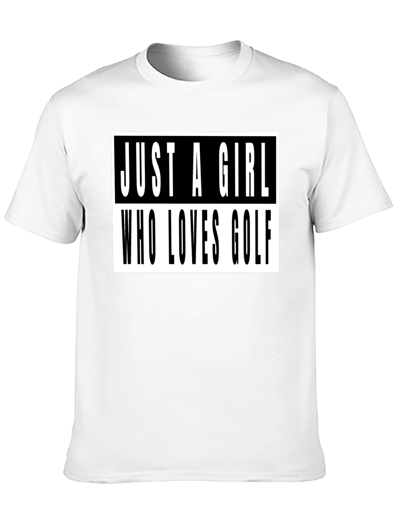 Just A Girl Who Loves Golf T-Shirt
