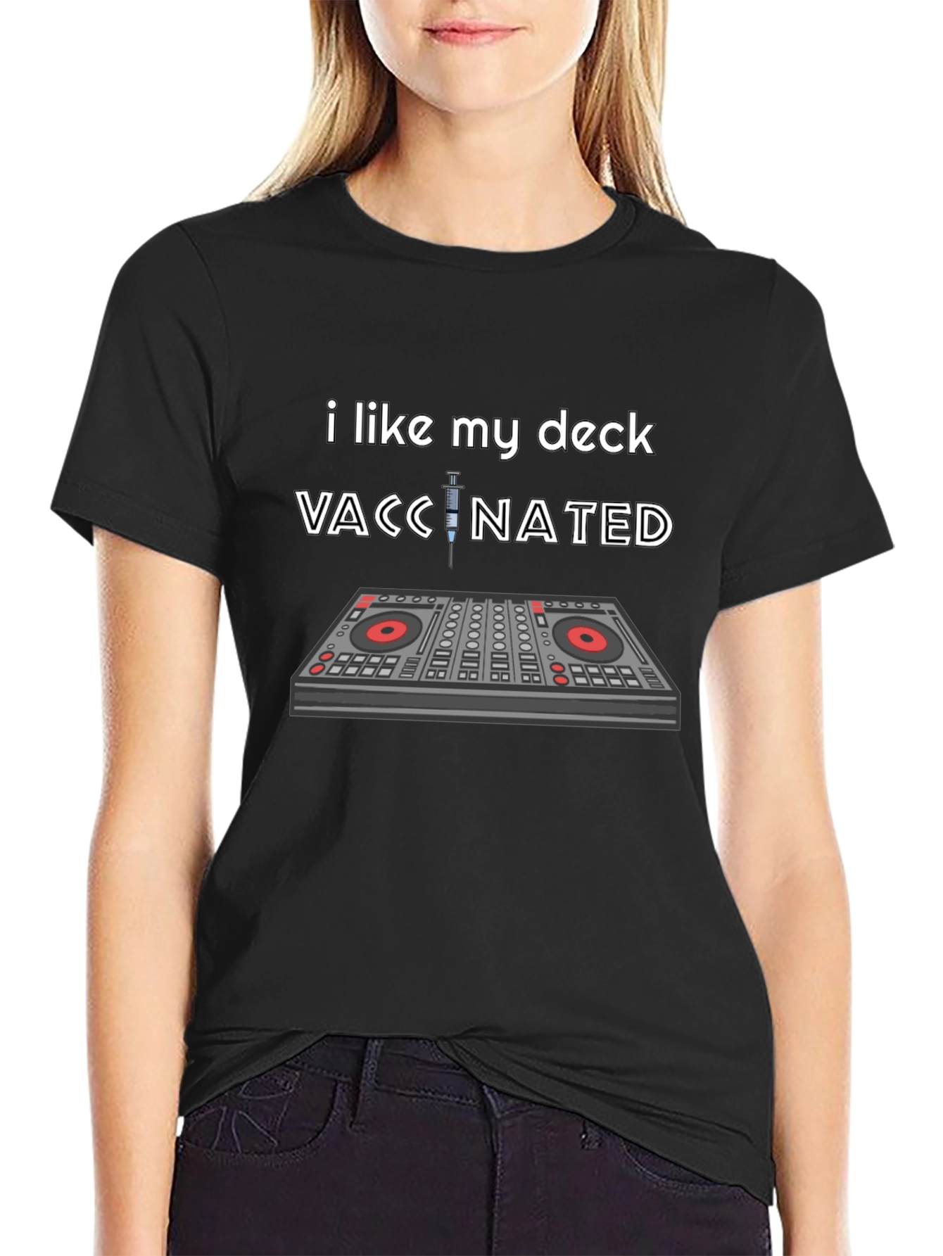 Vaccinated DJ Deck T-Shirt: Music Lover Humor
