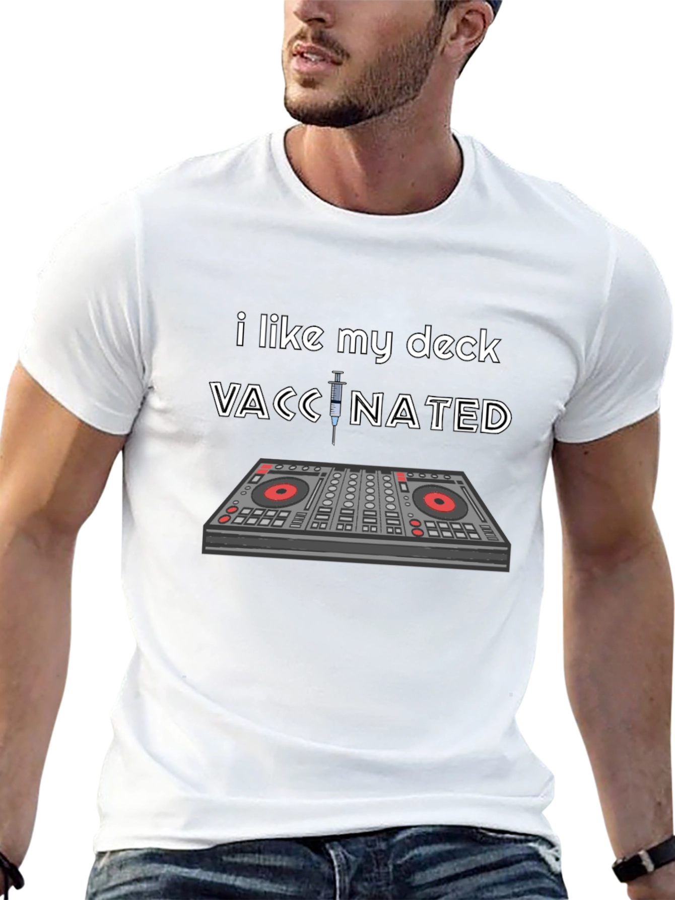 Vaccinated DJ Deck T-Shirt: Music Lover Humor