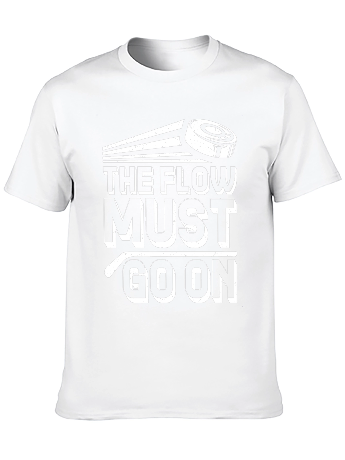 The Flow Must Go On Hockey T-Shirt