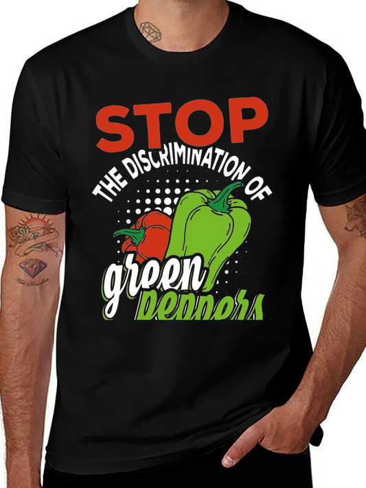 Stop Green Pepper Discrimination T-Shirt