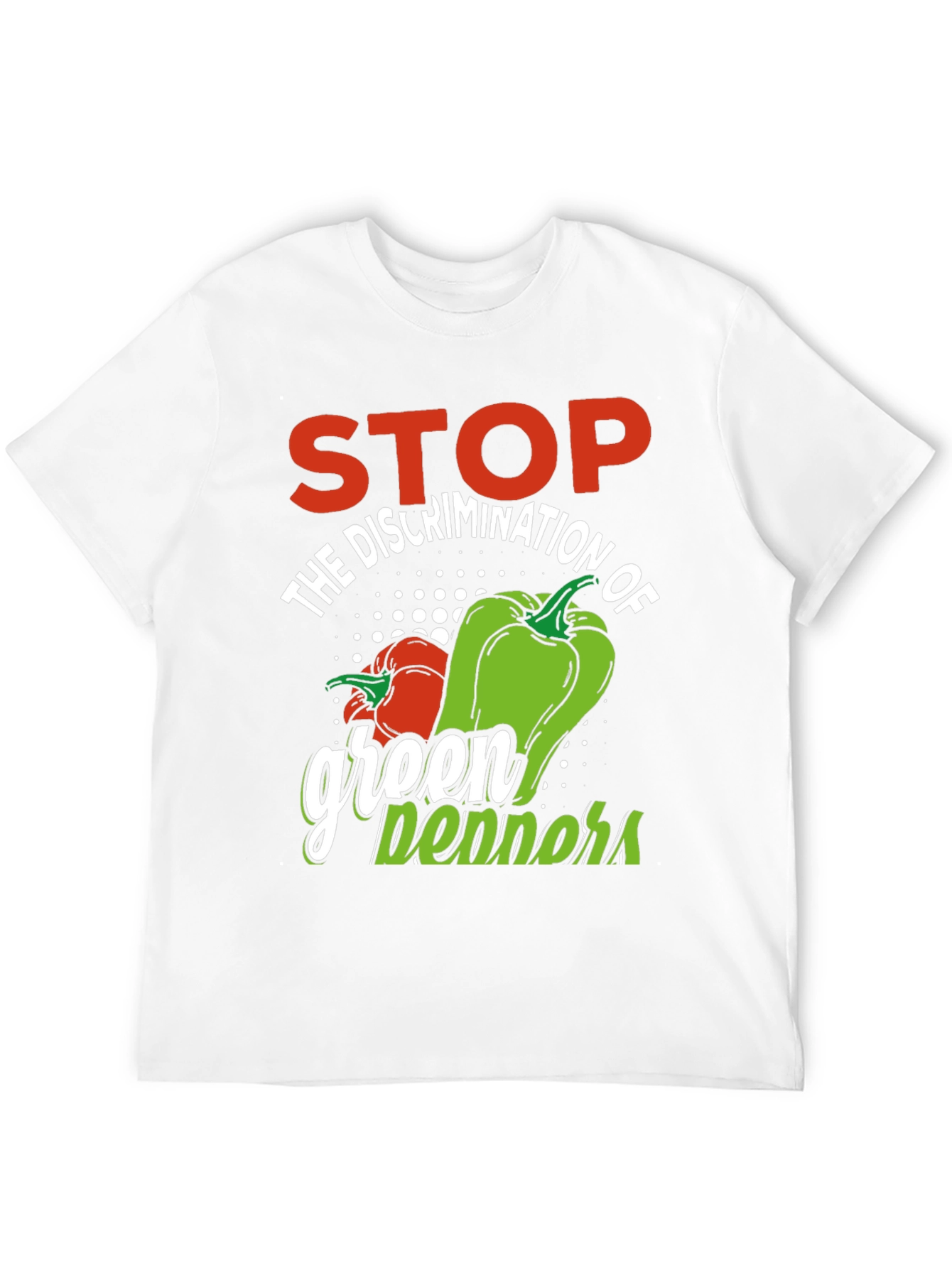 Stop Green Pepper Discrimination T-Shirt