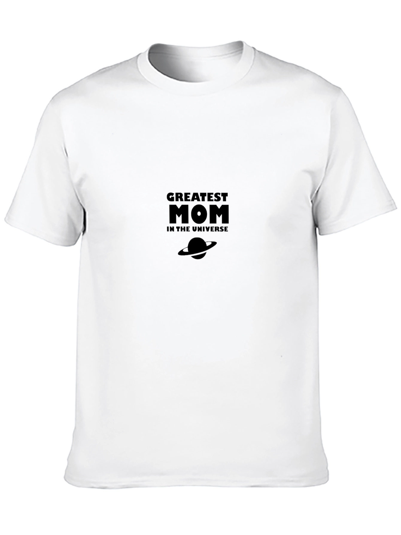 Greatest Mom in the Universe Black T-Shirt