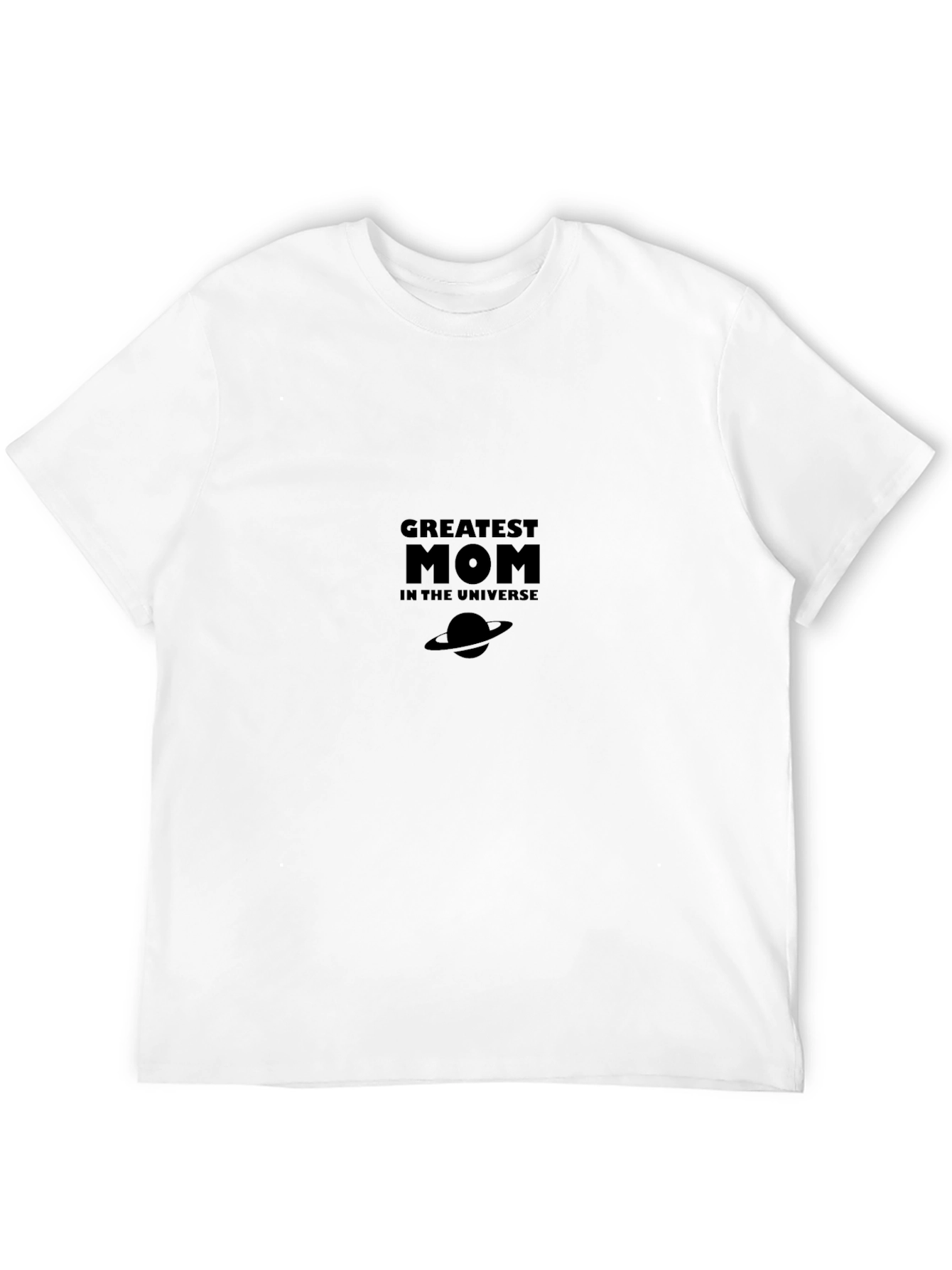 Greatest Mom in the Universe Black T-Shirt
