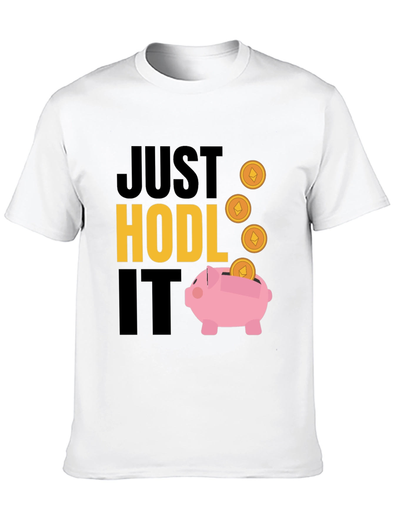Just Hodl It Crypto T-Shirt