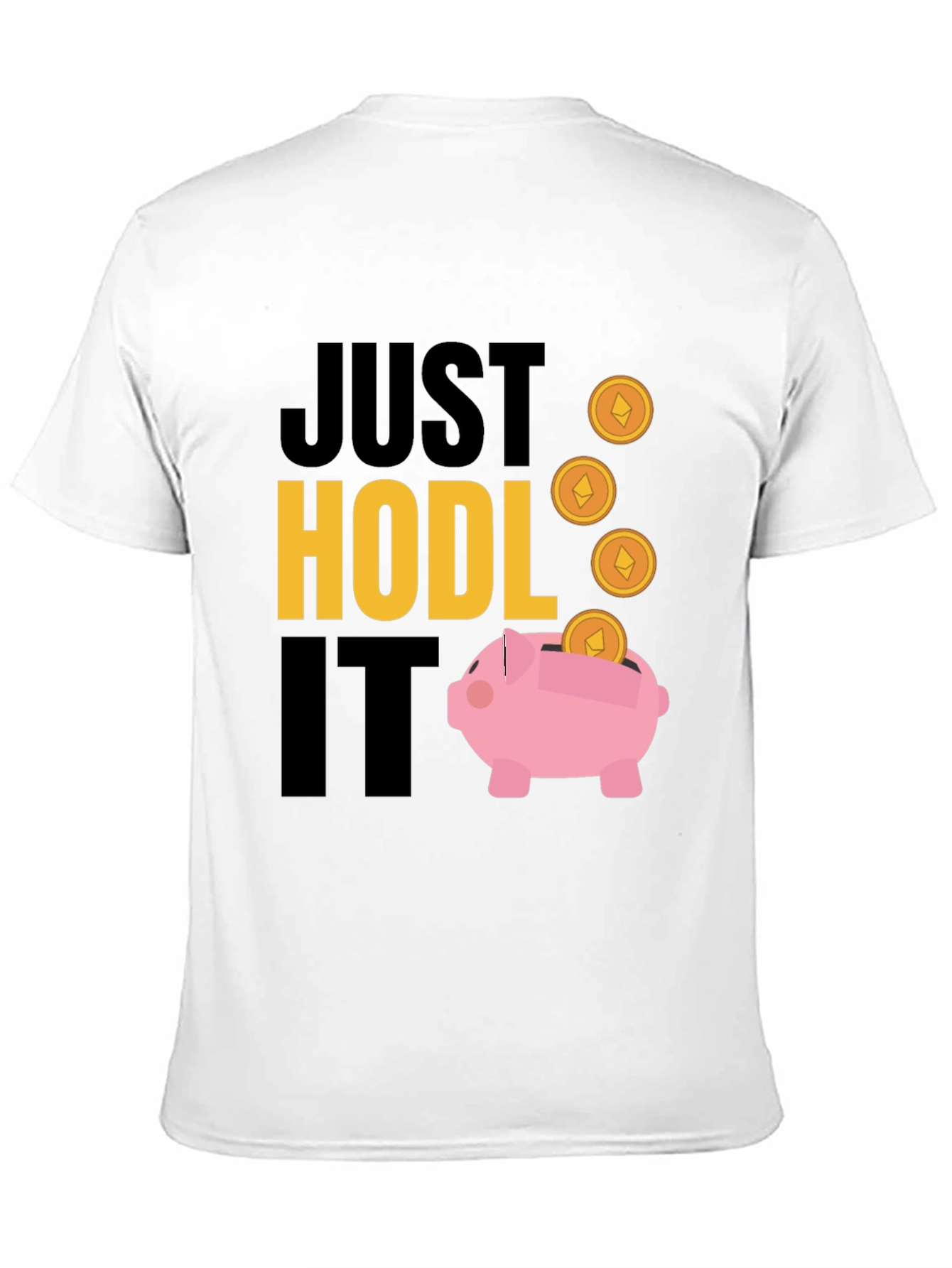 Just Hodl It Crypto T-Shirt