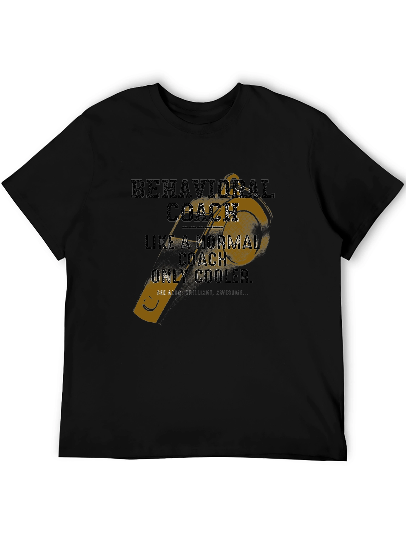 Behavioral Coach Novelty Graphic T-Shirt