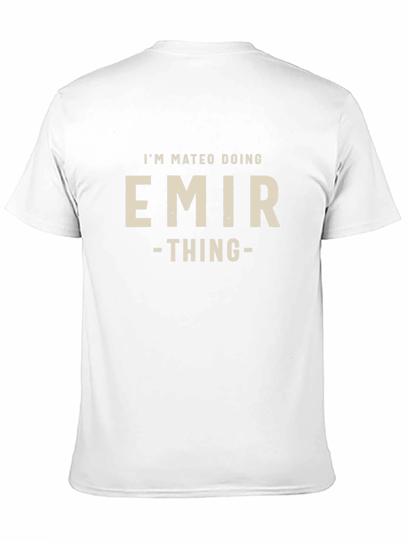 Emir Thing T-Shirt: Personalized Gift
