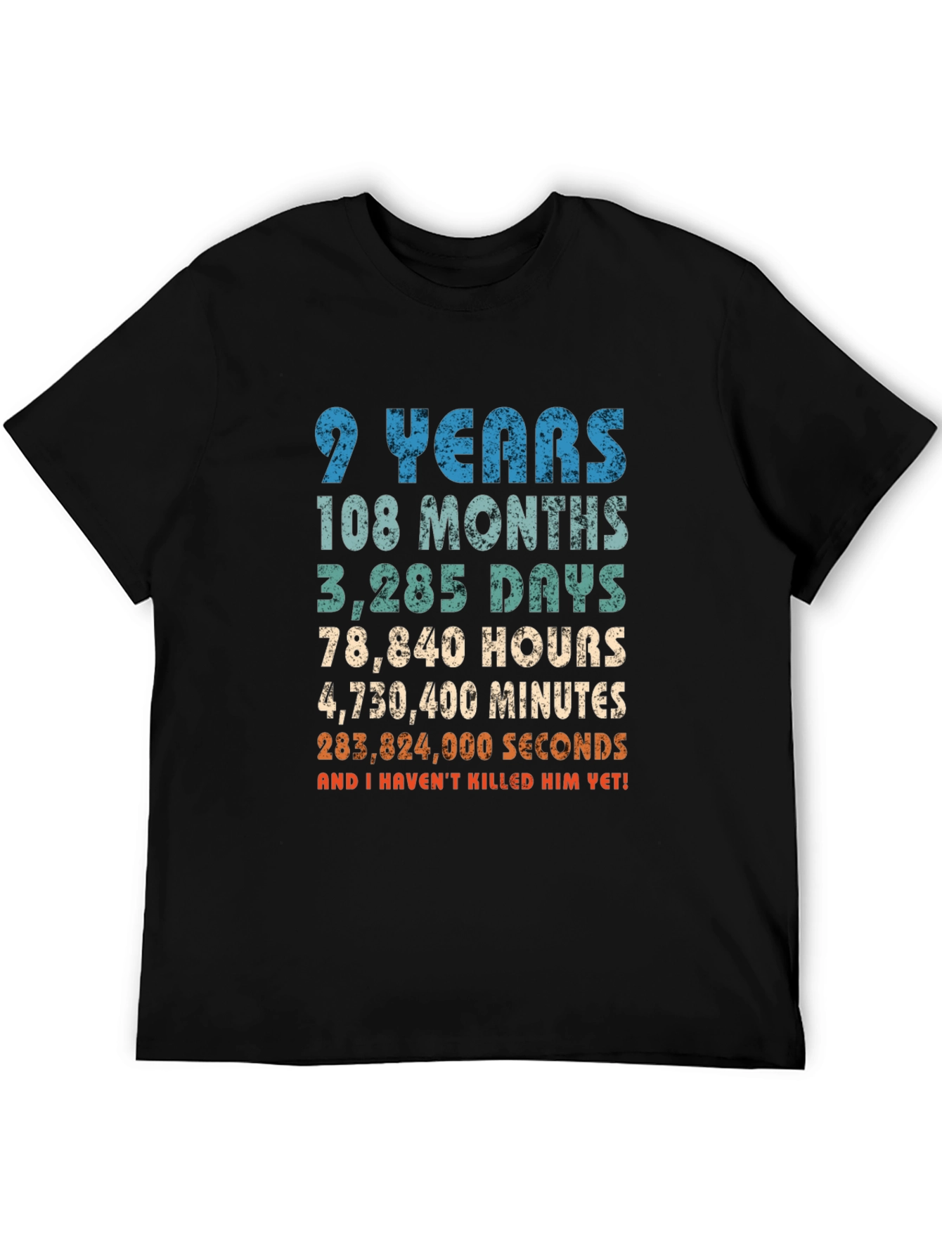 9 Years & Still Alive Funny Anniversary T-Shirt