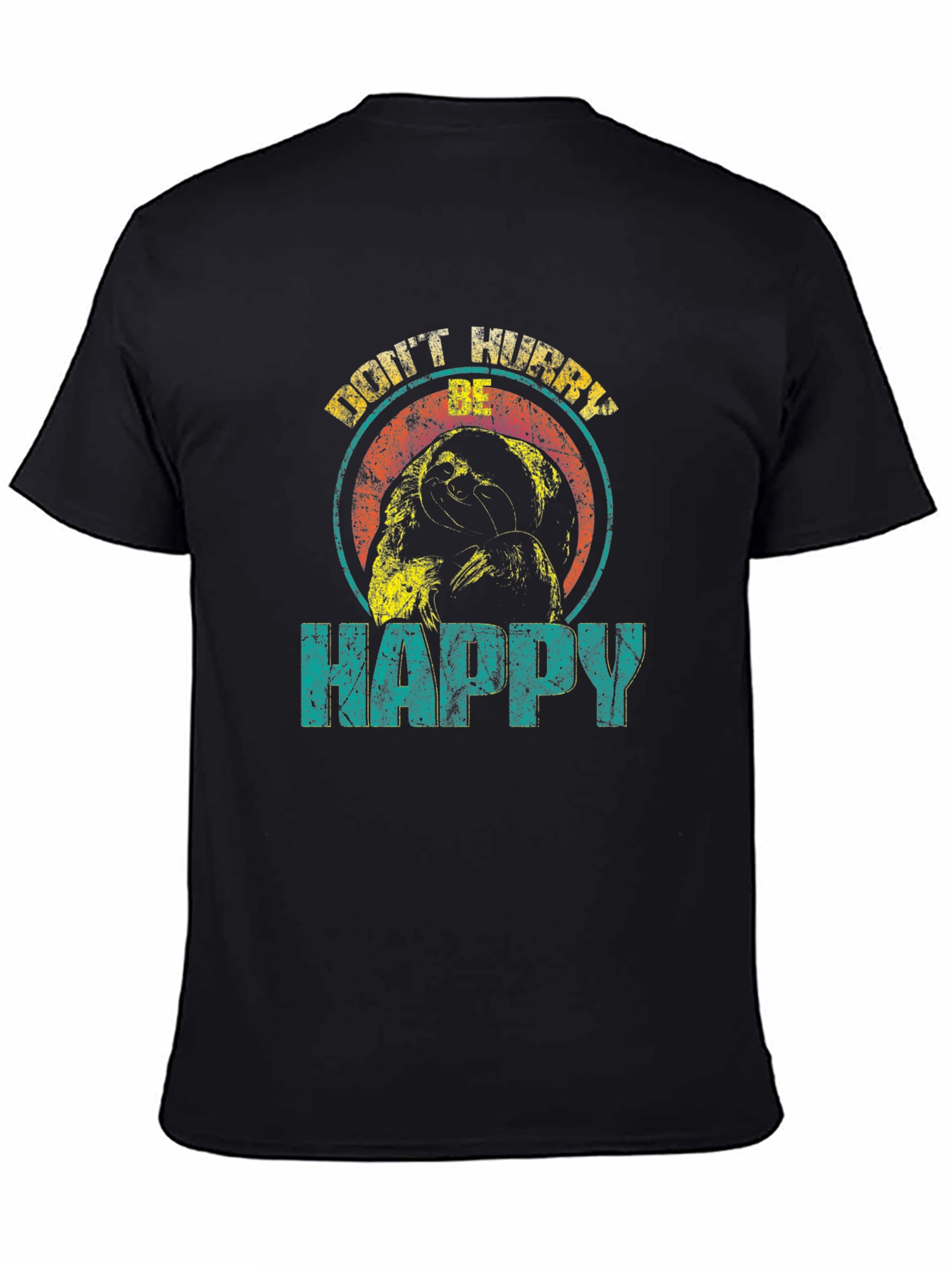 Dont Worry Be Happy Sloth Graphic Tee