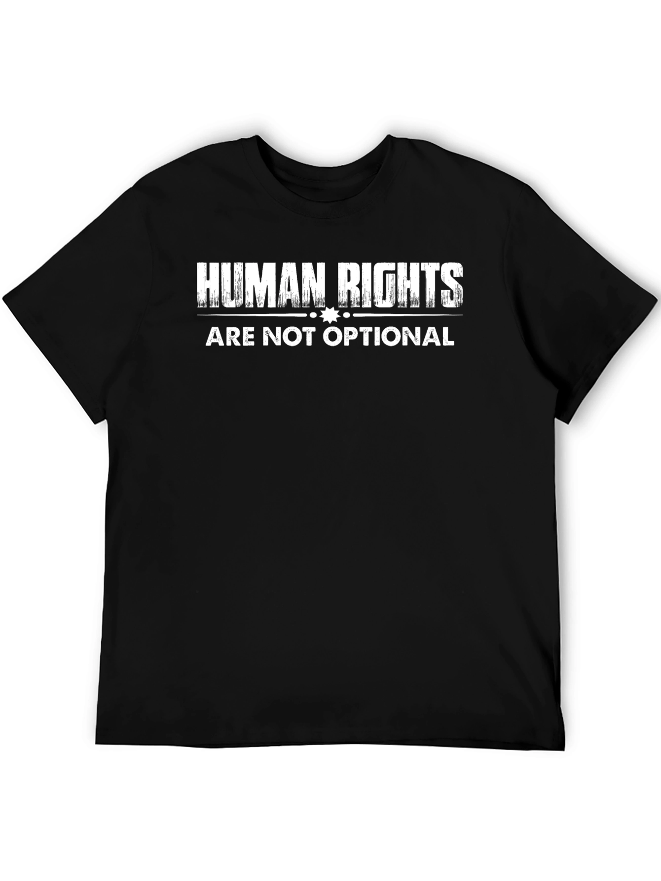 Human Rights Are Not Optional Black T-Shirt
