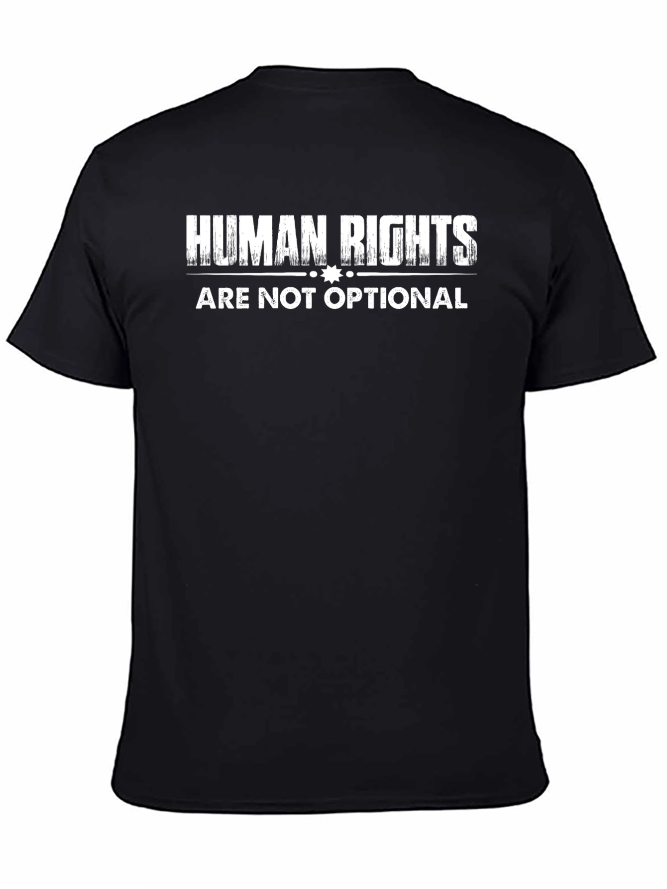 Human Rights Are Not Optional Black T-Shirt
