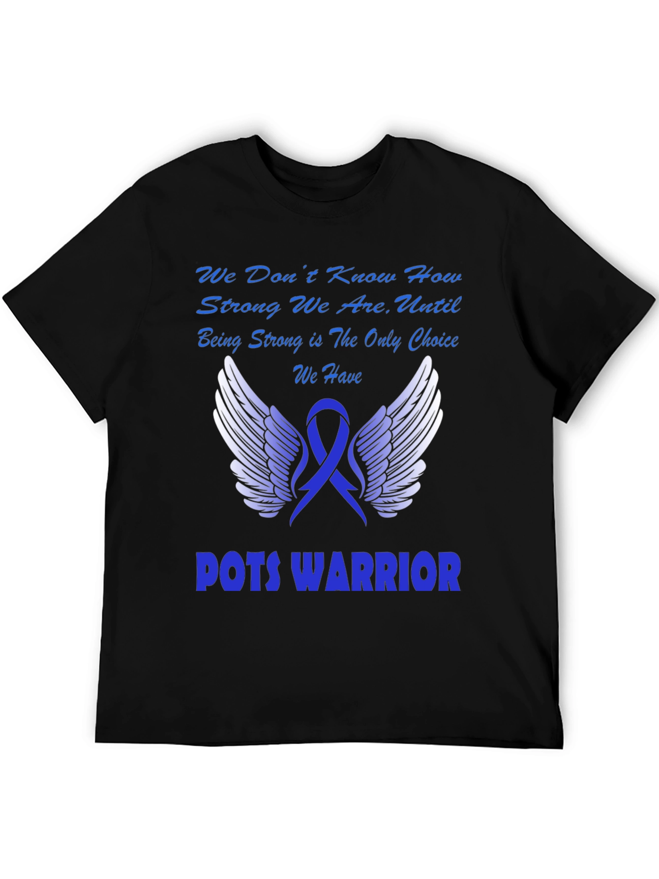 POTS Warrior T-Shirt - Show Your Strength!