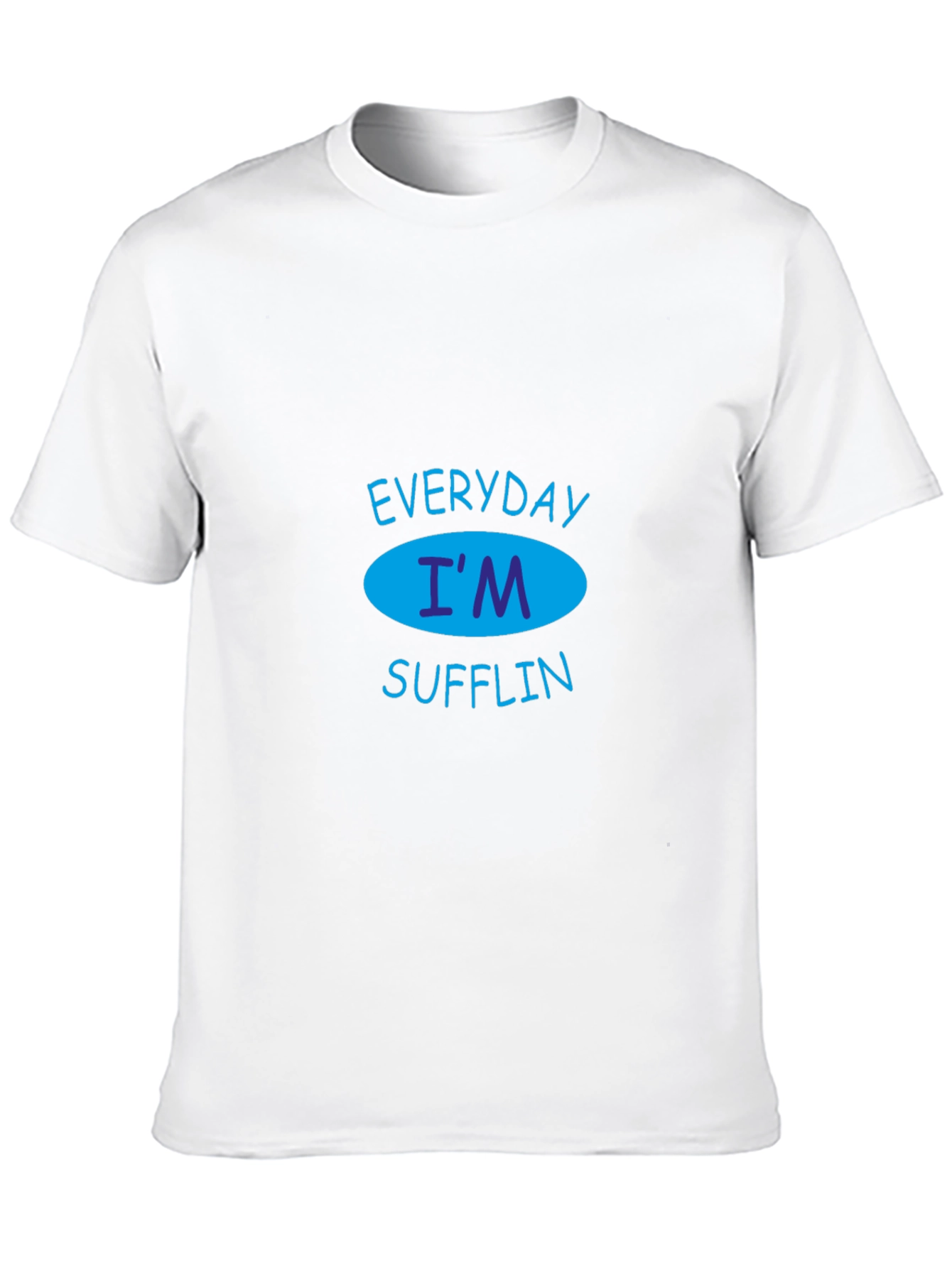 Everyday Im Sufflin Black T-Shirt