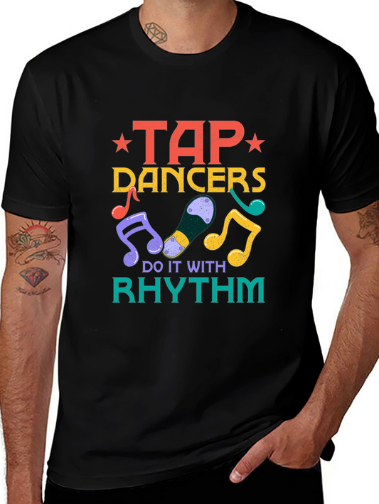 Tap Dancers Do It With Rhythm Black T-Shirt