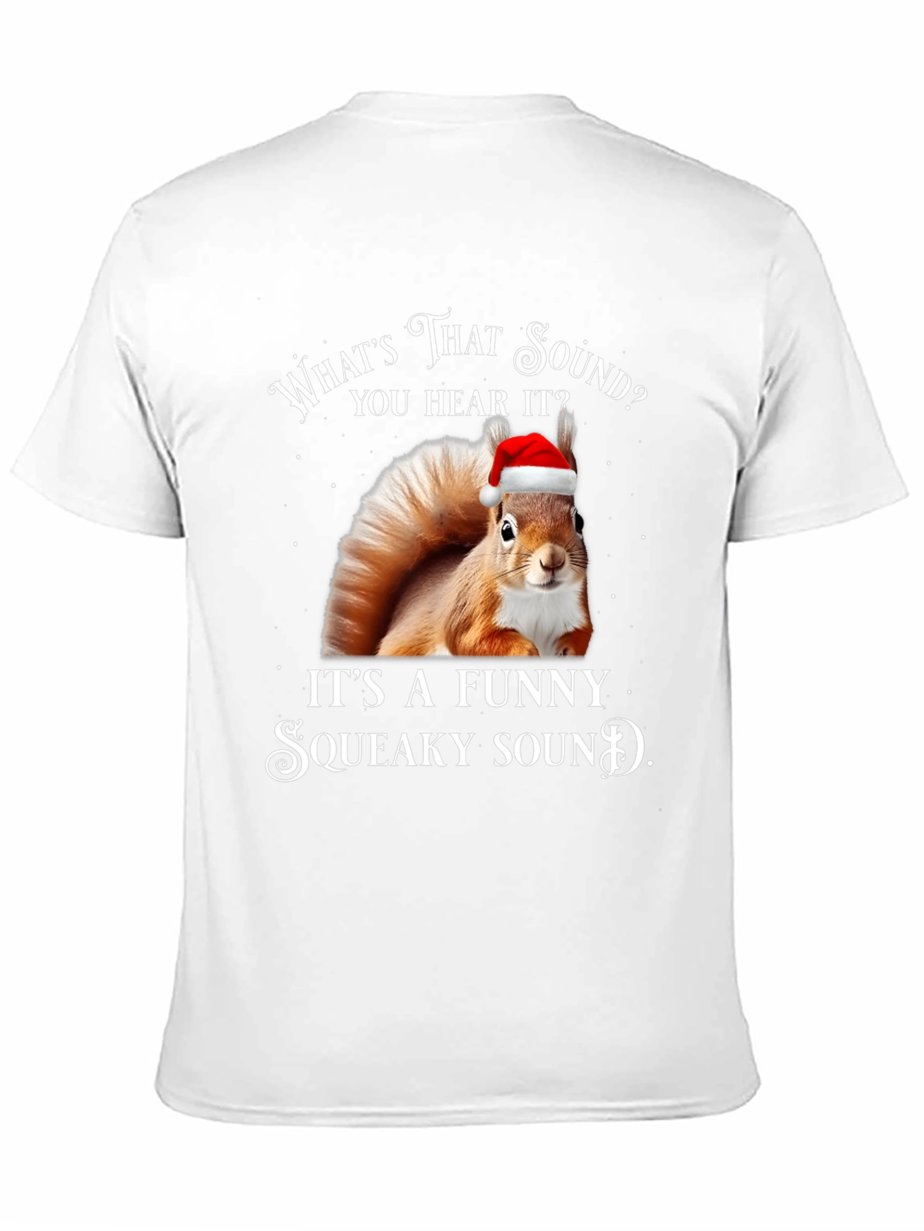 Funny Squeaky Sound Squirrel Christmas T-Shirt