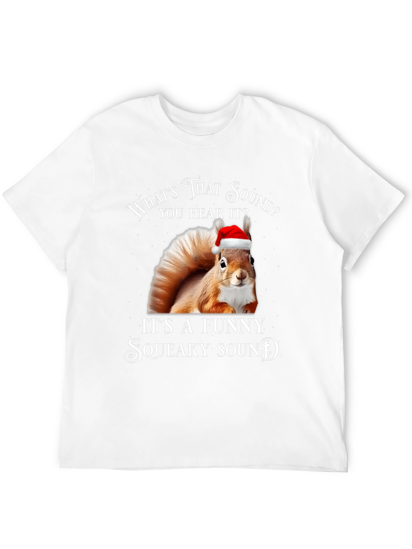 Funny Squeaky Sound Squirrel Christmas T-Shirt