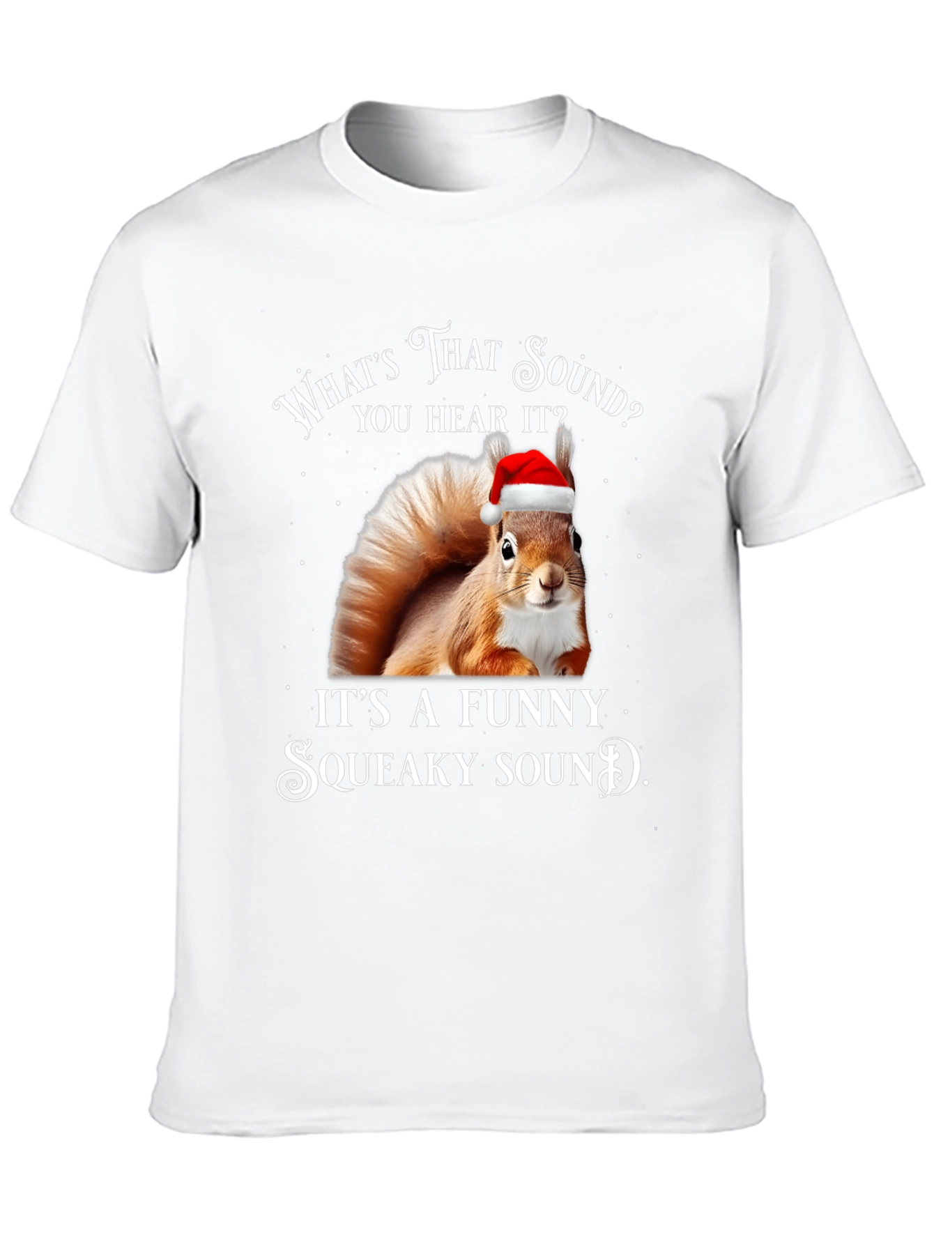 Funny Squeaky Sound Squirrel Christmas T-Shirt