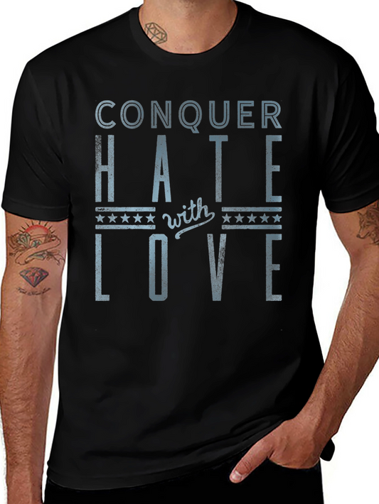 Conquer Hate with Love Graphic Tee - Black Cotton Blend