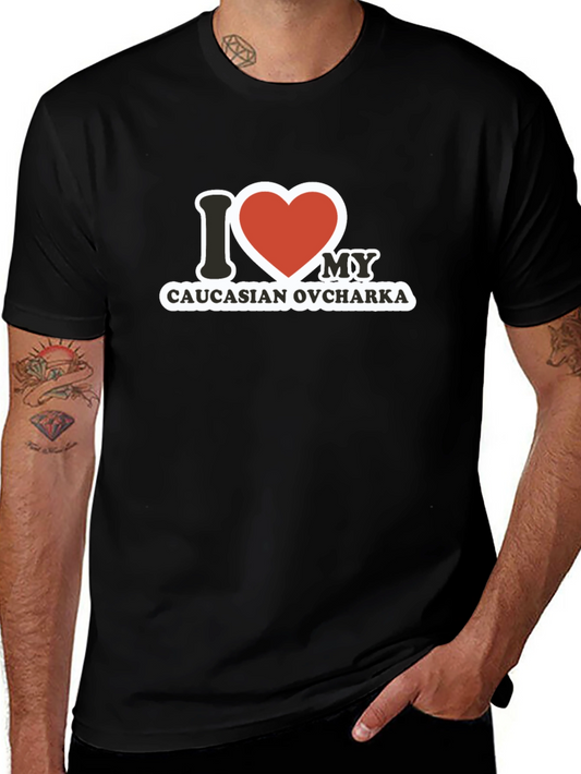 I Love My Caucasian Ovcharka T-Shirt