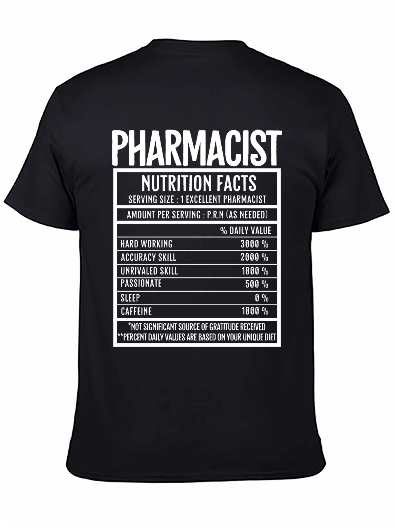 Pharmacist Nutrition Facts T-Shirt Funny Pharmacy Tee