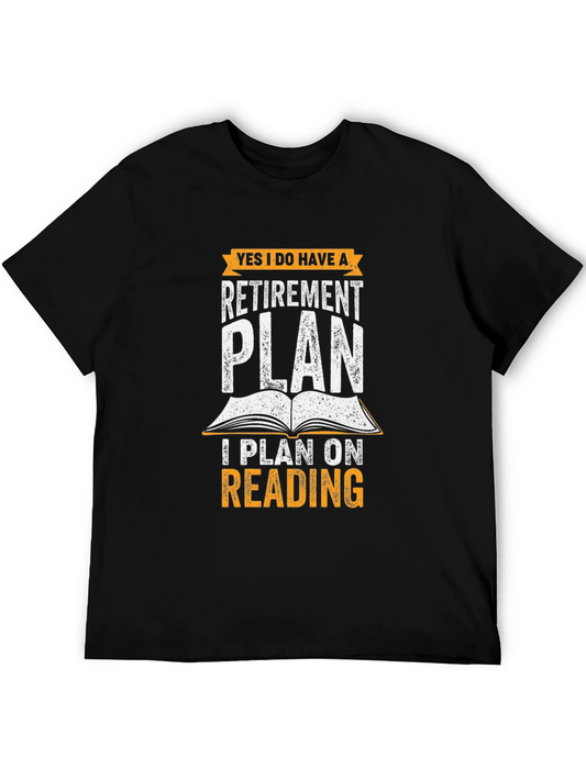 Retirement Plan Reading T-Shirt