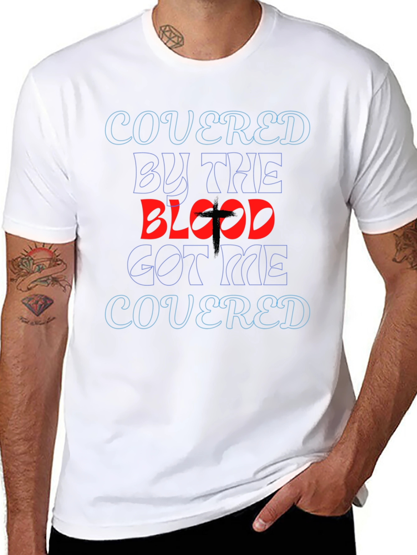 Covered By The Blood T-Shirt