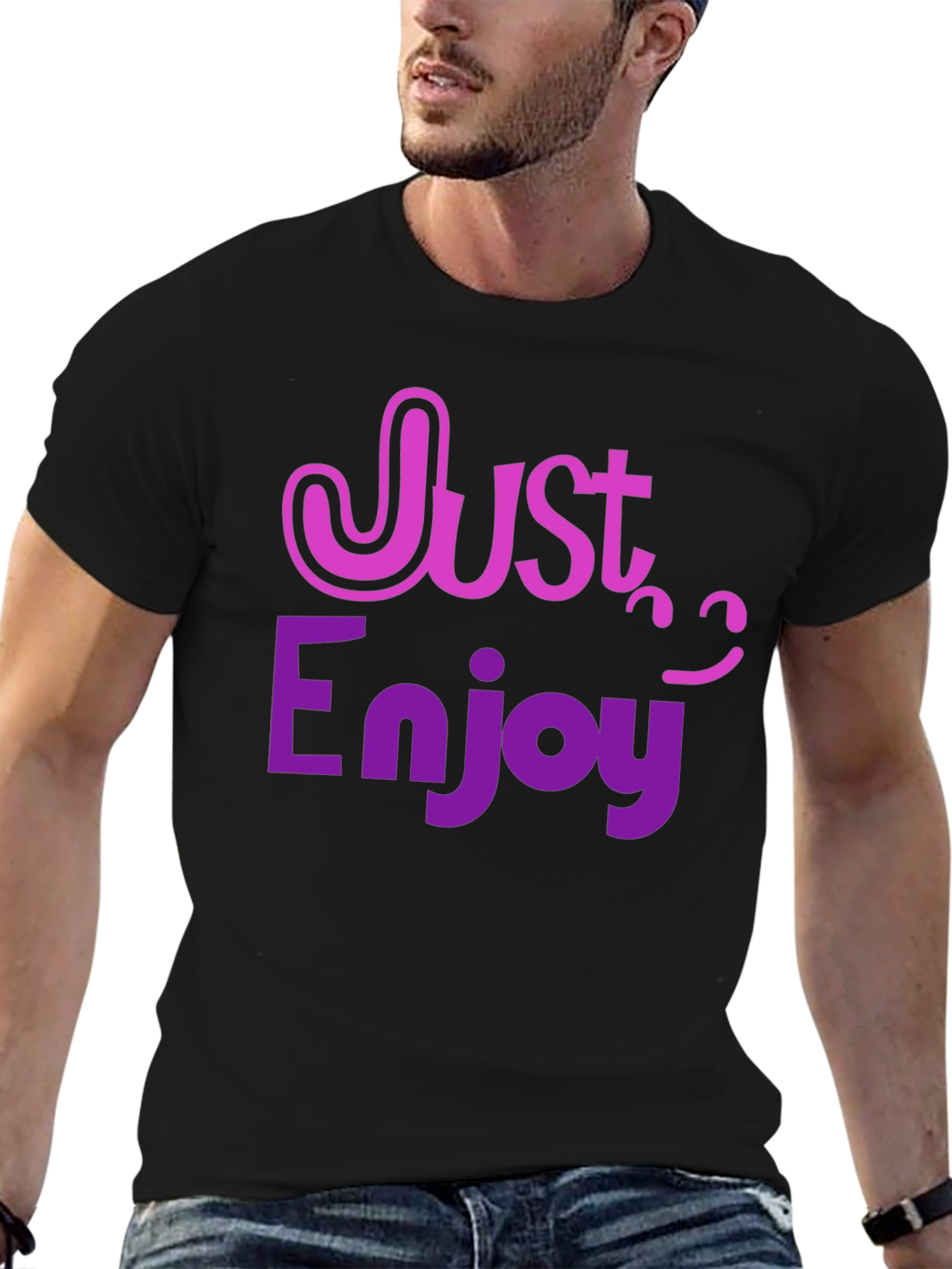 Just Enjoy T-Shirt - Fun Graphic Tee