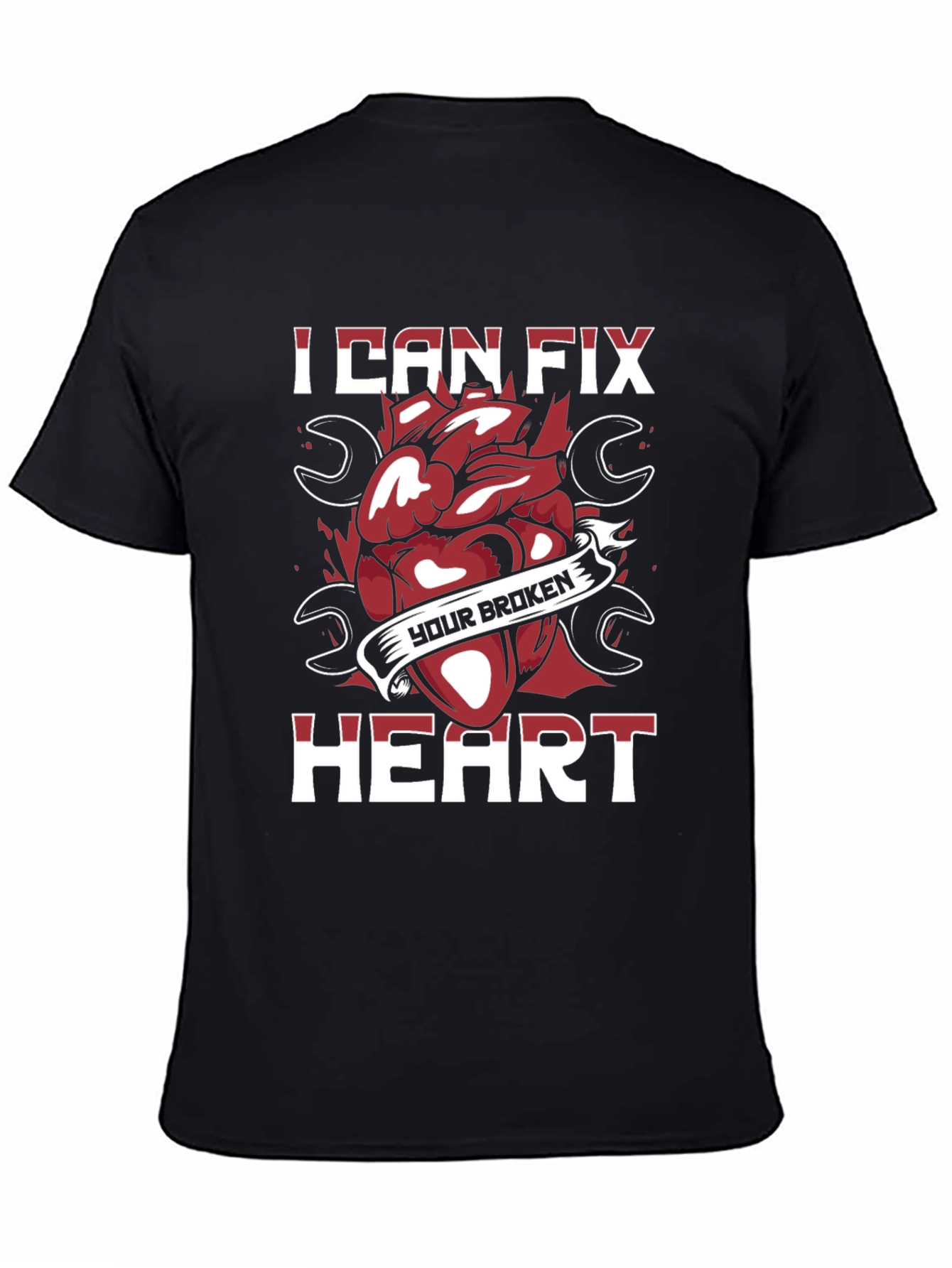 I Can Fix Your Broken Heart Graphic T-Shirt