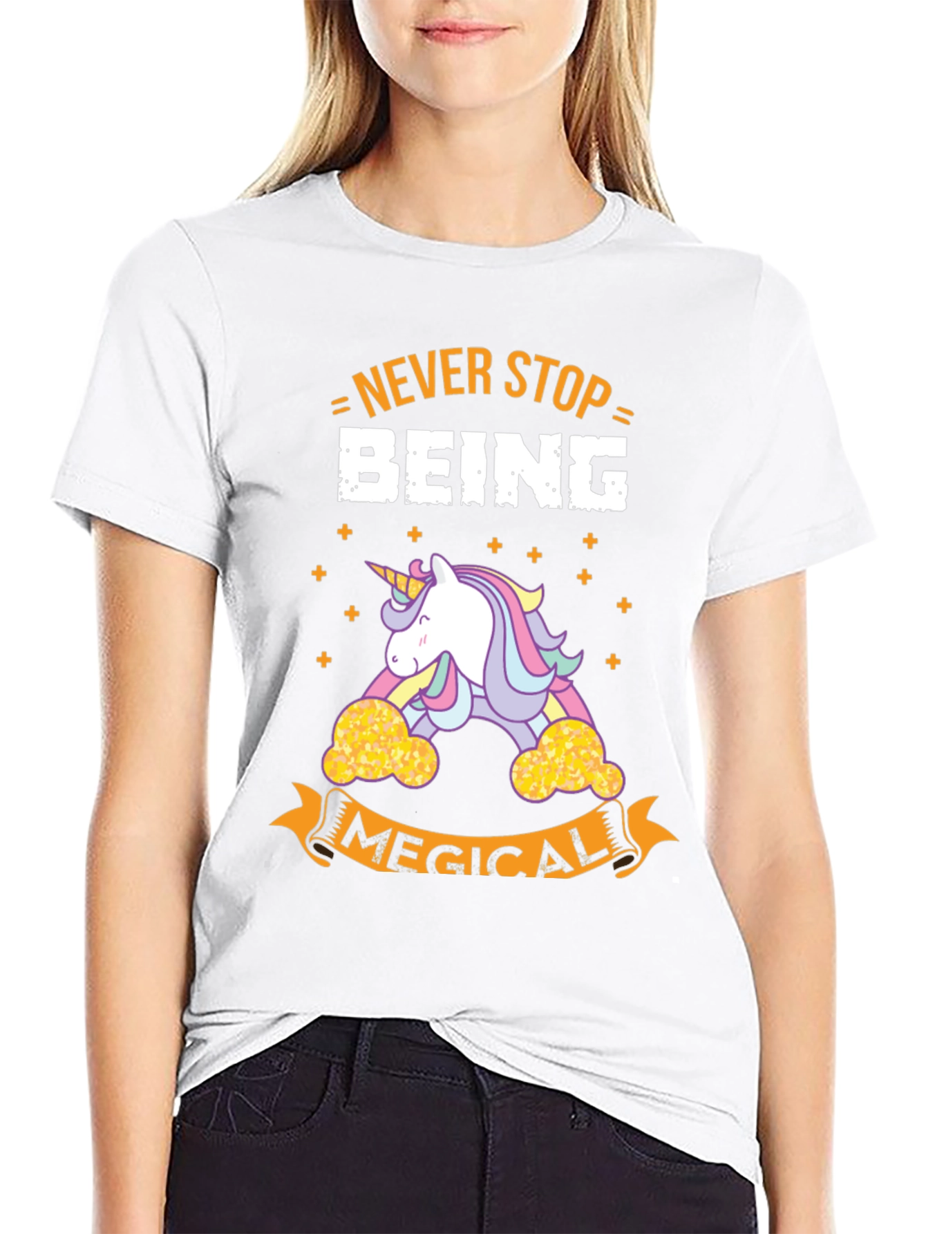Never Stop Being Magical T-Shirt